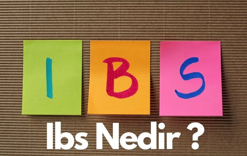 IBS NEDİR ?